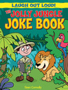 Imagen de portada para The Jolly Jungle Joke Book